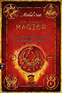Die Geheimnisse des Nicholas Flamel - Der dunkle Magier (2)