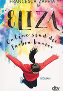Eliza - Online sind die Farben bunter
