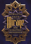 Mirage - Die Schattenprinzessin