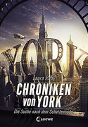 Chroniken von York - Die Suche nach dem Schattencode