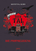 Das Tal 1.4 - Die Prophezeiung