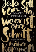 Jeder soll von da, wo er ist, einen Schritt näher kommen