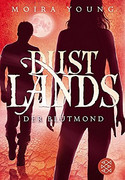 Dustlands - Der Blutmond