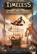 Timeless. Retter der verlorenen Zeit
