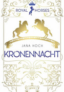 Royal Horses: Kronennacht