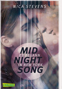 Midnightsong. Es begann in New York
