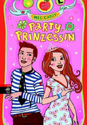 Party, Prinzessin!