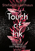 Touch of Ink: Die Sage der Wandler