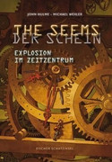 The Seems / Der Schein (2) - Explosion im Zeitzentrum