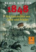 1848 - Die Geschichte von Jette und Frieder