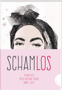 Schamlos