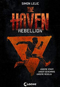 The Haven - Rebellion