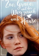 Zoe, Grace und der Weg zurück nach Hause