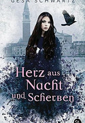 Herz aus Nacht und Scherben