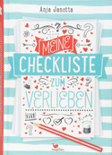 Meine Checkliste zum Verlieben