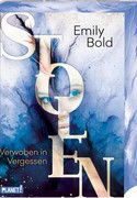 Stolen: Verwoben in Vergessen