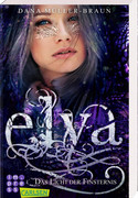 Elya: Das Licht der Finsternis