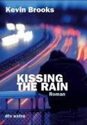Kissing the Rain