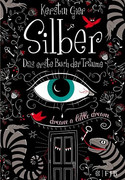 Silber - Das erste Buch der Träume