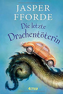 Die letzte Drachentöterin