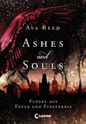 Ashes and Souls - Flügel aus Feuer und Finsternis