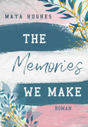 The Memories We Make