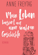 Mein Leben basiert auf einer wahren Geschichte
