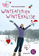 Winterferien, Winterküsse