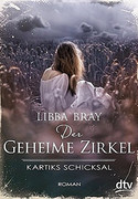 Der Geheime Zirkel III Kartiks Schicksal