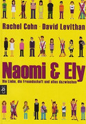 Naomi & Ely - Die Liebe, die Freundschaft und alles dazwischen