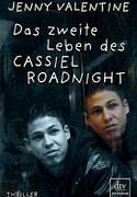 Das zweite Leben des Cassiel Roadnight