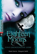 Eighteen Moons - Eine grenzenlose Liebe