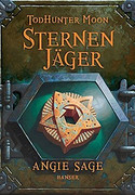 Sternenjäger - TodHunter Moon (Bd. 3)