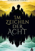 Im Zeichen der Acht