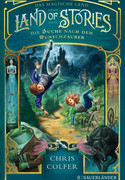 Land of Stories: Die Suche nach dem Wunschzauber