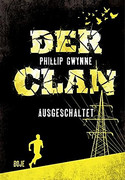 Der Clan - Ausgeschaltet