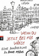 Wenn du jetzt bei mir wärst