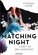 Matching Night: Liebst du den Verräter?