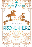 Royal Horses: Kronenherz