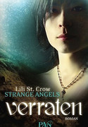 Strange Angels (2) - Verraten 