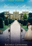 Wainwood House - Rachels Geheimnis
