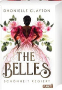 The Belles: Schönheit regiert