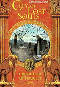 City of Lost Souls. Chroniken der 