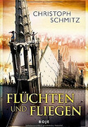 Flüchten und fliegen