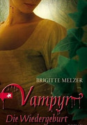 Vampyr - Die Wiedergeburt (Teil 3)