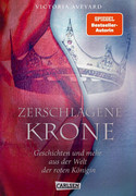 Zerschlagene Krone - Geschichten und mehr aus der Welt der roten Königin