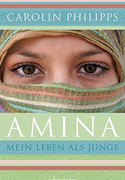 Amina: Mein Leben als Junge