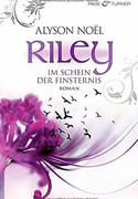 Riley (2) - Im Schein der Finsternis