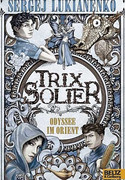 Trix Solier (2) - Odyssee im Orient