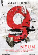 Neun Leben - und nur eine Chance, die Wahrheit zu finden